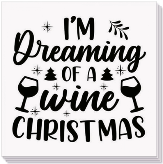 napkin `i'm dreaming of a wine...'